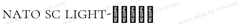 nato sc light字体转换